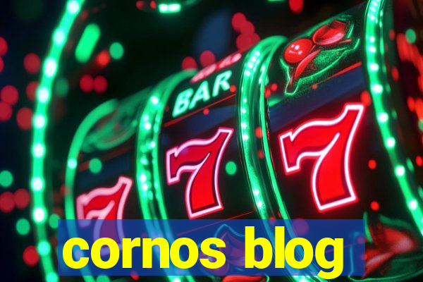 cornos blog